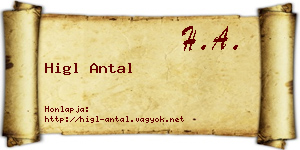 Higl Antal névjegykártya
